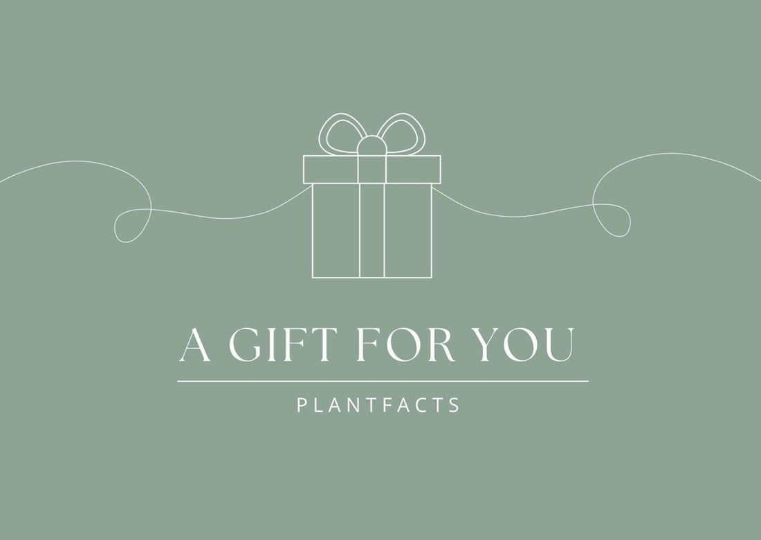 Plantfacts - Geschenkgutschein